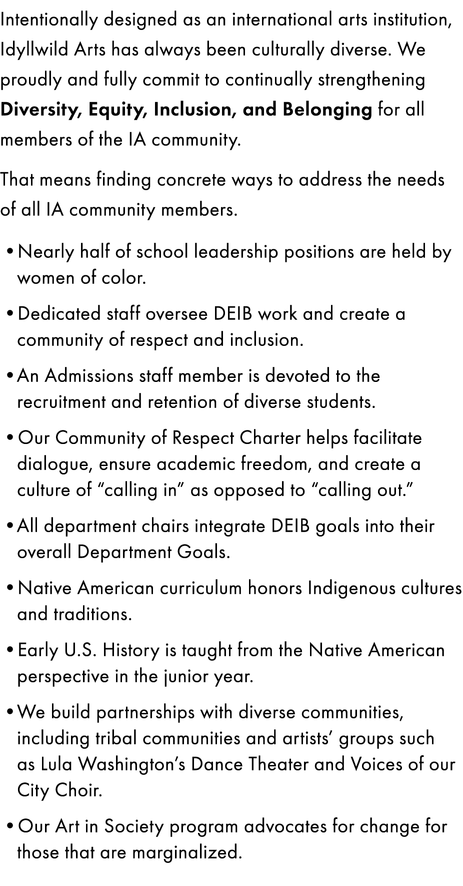 Intentionally designed as an international arts institution, Idyllwild Arts has always been culturally diverse. We pr...