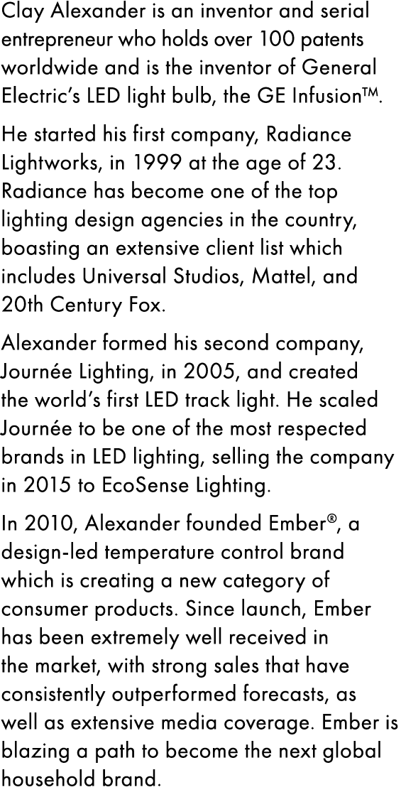 Clay Alexander is an inventor and serial entrepreneur who holds over 100 patents worldwide and is the inventor of Gen...
